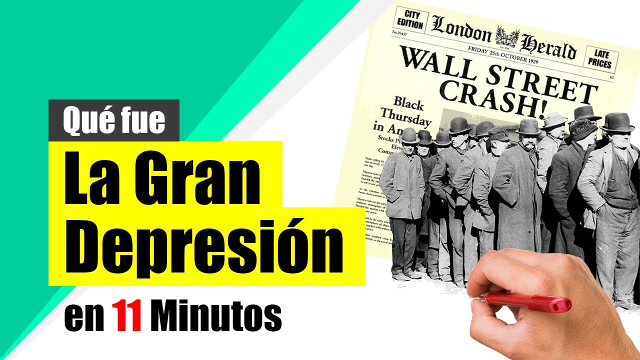 ¿Qué fue la GRAN DEPRESIÓN de 1929? - Resumen | Contexto, causas y consecuencias.