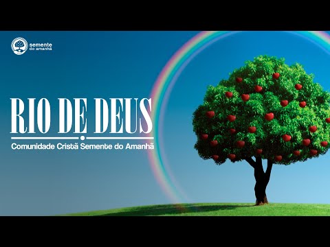 Rio De Deus - Semente do Amanhã