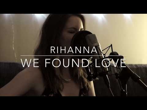 Carrie Mac | Rihanna | We Found Love