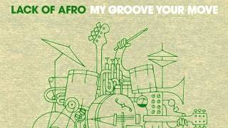 03 Lack of Afro - International feat. Wax & Herbal T [Freestyle Records]