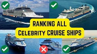 All Celebrity Cruise Ship RANKED from Worst to Best (2026 Edition!)