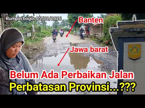 JAWA BARAT VS BANTEN‼️BELUM ADA PERBAIKAN JALAN,MASIH RUSAK.