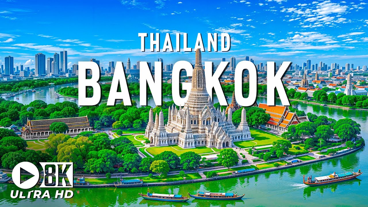 Bangkok, Thailand 8K UHD - Explore Temples, Old Towns And Unique History With Relaxing Music