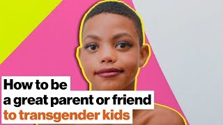How to be a great parent or friend to transgender kids | Elijah Nealy