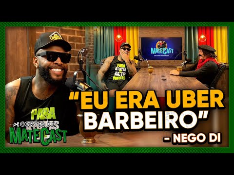 "EU ERA UBER BARBEIRO" - NEGO DI - MATECAST