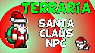 How to get Santa Claus in Terraria - NO MODS