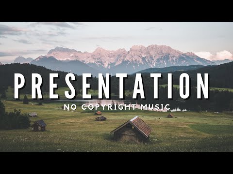 {𝓝𝓸 𝓒𝓸𝓹𝔂𝓻𝓲𝓰𝓱𝓽} Inspiring Background Music for Presentation