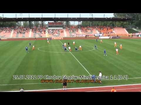 25.07.12: Chrobry Głogów-Miedź Legnica 1:2 (skrót)