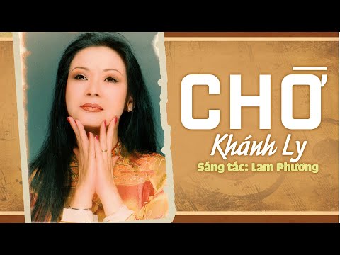 Chờ - Khánh Ly