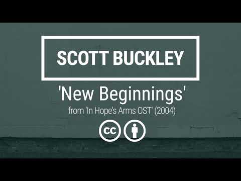 Scott Buckley - 'New Beginnings' [Uplifting Orchestral CC-BY]