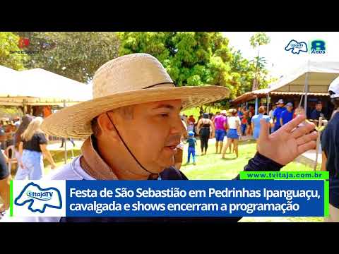 CAVALGADA, SHOWS AO VIVO, MARCAM O ENCERRAMENTO DA FESTA DE SÃO SEBASTIÃO EM IPANGUAÇU