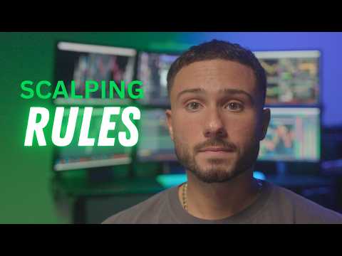 5 Scalping Rules I've Learned After 10 Years Of Trading