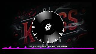 Download lagu INDIAN MASHUP 1.0 X KR TMB REMIX mp3