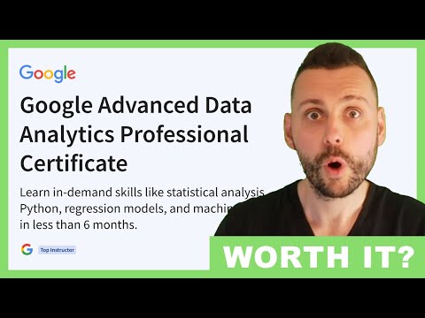 Is the New Google Advanced Data Analytics Professional Certificate WORTH IT? 🧐