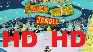 Ed, Edd'n, Eddy: Jingle Jingle Jangle *High Quality*