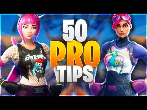 50 PRO TIPS TO BECOME A GOD IN FORTNITE! New Advanced Tips/Ultimate Guide (Fortnite Battle Royale)