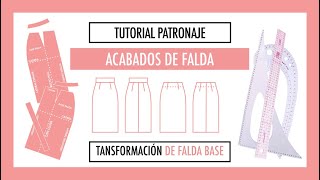 #7 Patronaje acabados de falda
