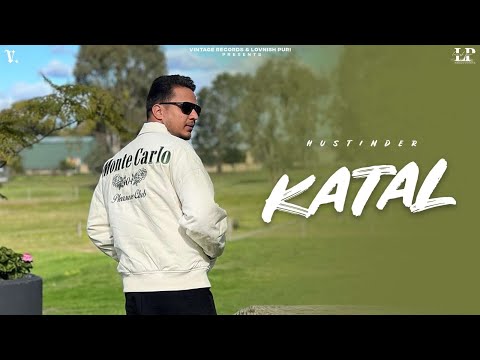 KATAL | Hustinder | Hakeem | Vintage Records | Punjabi Songs