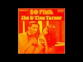 Ike & Tina Turner - Such a Fool For You.