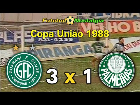 Guarani 3 x 1 Palmeiras - 01-10-1988 ( Copa União )