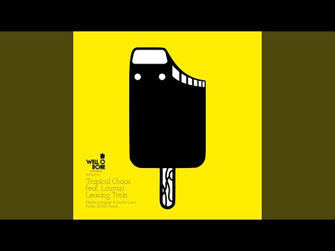 Leaving Train (Panda Remix) (Feat. Loumar)