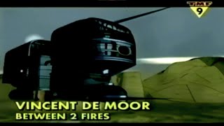 Vincent De Moor – Between 2 Fires