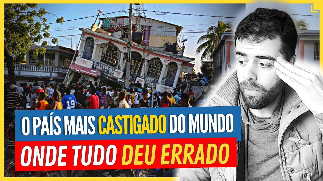 HAITI - O País Onde Tudo Deu Errado