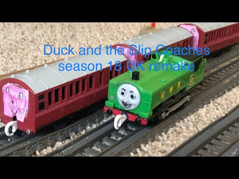 Duck and The Slip Coaches season 18 UK remake