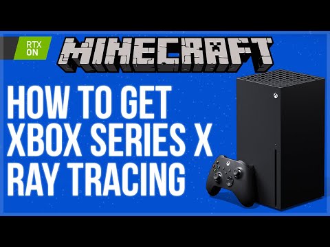 ECKOSOLDIER - How to get ray tracing for Minecraft on Xbox Series X|S Consoles [Cancelled]