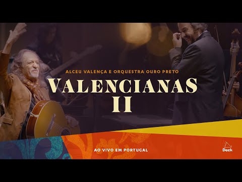 Alceu Valença e Orquestra Ouro Preto - Valencianas II