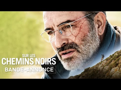 Bande-annonce - Sur les chemins noirs