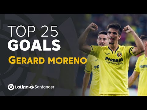 TOP 25 GOALS Gerard Moreno en LaLiga Santander