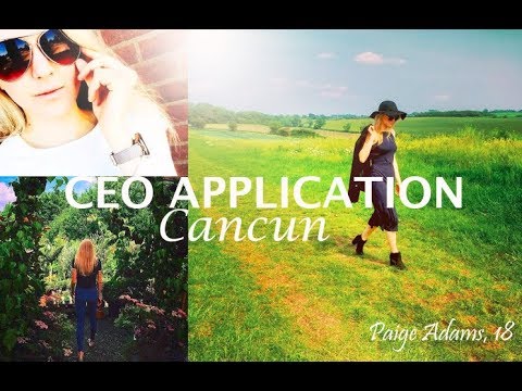 CEO Cancun Application Video