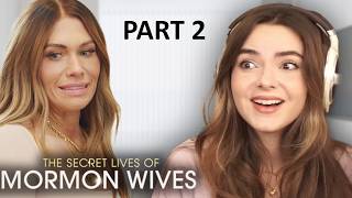 ExMormons react to The Secret Lives of Mormon Wives - Part 2