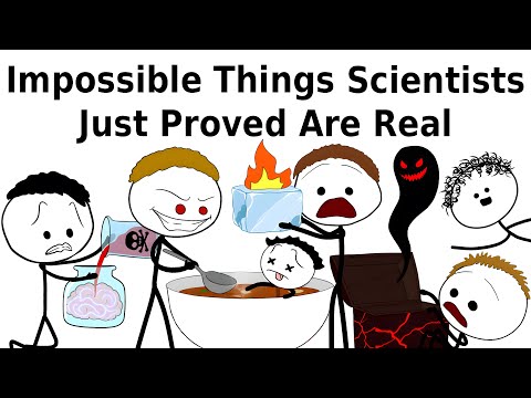 Impossible Things Scientists Just Proved Are Real
