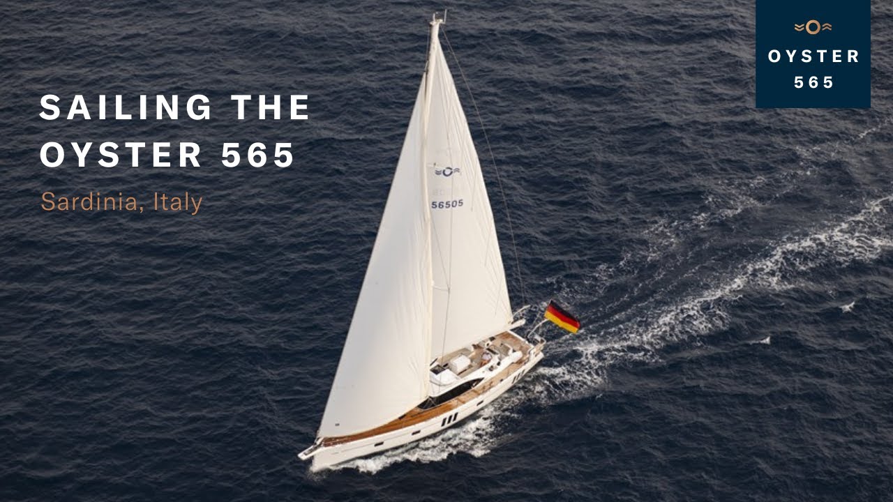 Sailing the Oyster 565 in Sardinia