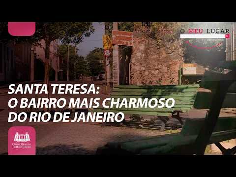 MEU LUGAR - SANTA TERESA