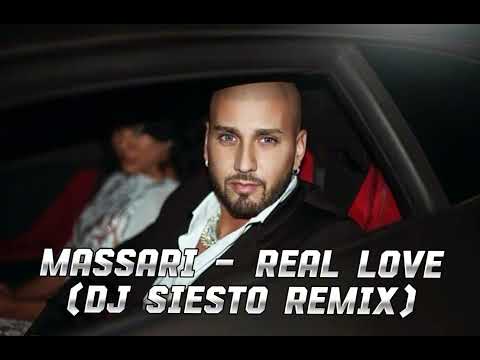 Massari - Real Love (DJ Siesto Remix)