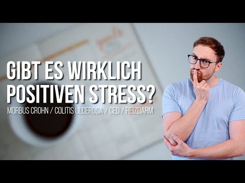 DIE LÜGE DES POSITIVEN STRESSES | Stressmanagementtipps für Morbus Crohn, Colitis Ulcerosa, Reizdarm