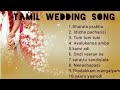 Tamil Wedding Songs Sangeet Dance Tamil Songs Wedding Dance Songs 2k Tamil Songs
