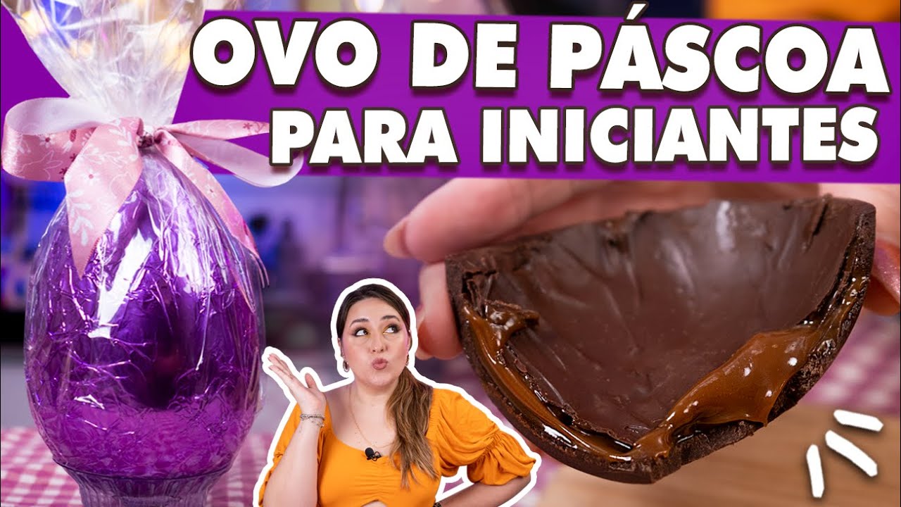MANUAL DO OVO DE PÁSCOA *para iniciantes* | Tábata Romero