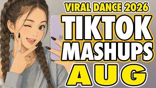 New Tiktok Mashup 2026 Philippines Party Music Viral Dance Trends August 22nd