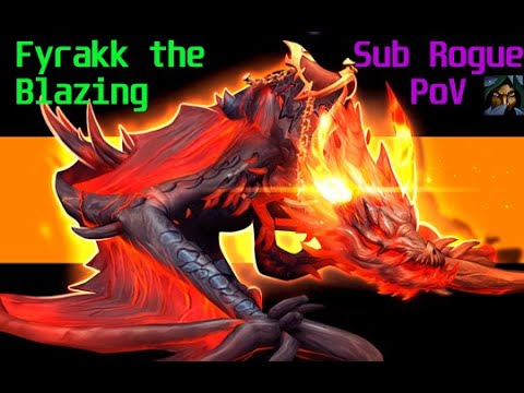 Fyrakk the Blazing Mythic Sub Rogue PoV - Exécute