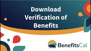 BenefitsCal: How to download your Verification of Benefits