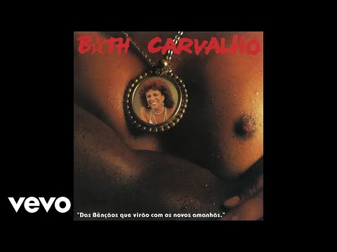 Beth Carvalho - O Encanto Dos Gantois (Pseudo Video)