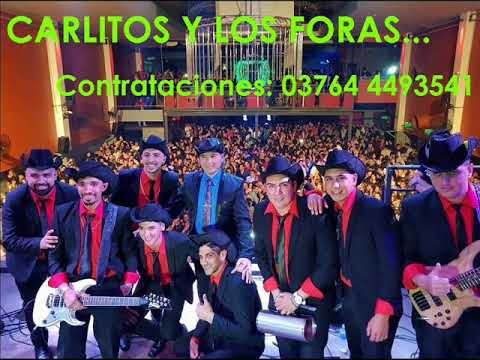 QUE LO NUESTRO SE QUEDE NUESTRO - CARLOS Y LOS FORAS - TEMA NUEVO