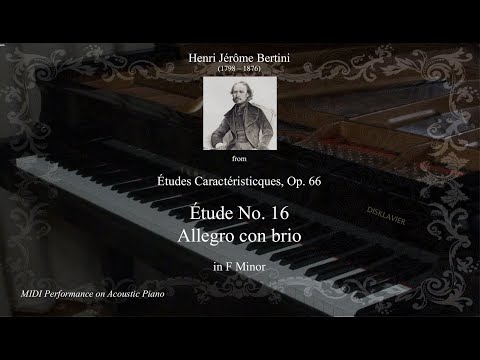 Henri Bertini: Étude Op.66 No.16 in F Minor, Allegro con brio (from Études Caractéristicques)