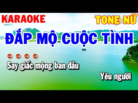 Karaoke Đắp Mộ Cuộc Tình Tone Nữ | Nhạc Sống Beat Hay Dễ Hát | Thanh Hải