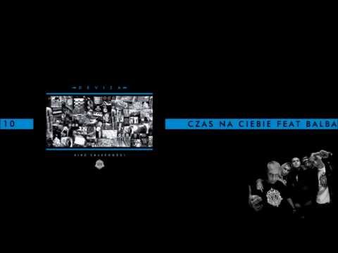 10. DEVIZA - Czas na Ciebie feat.BalBa (prod.Ariel, skrecz DJ WLB)