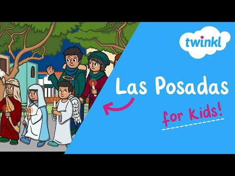 🕯 Las Posadas for Kids | 16 December | Twinkl USA